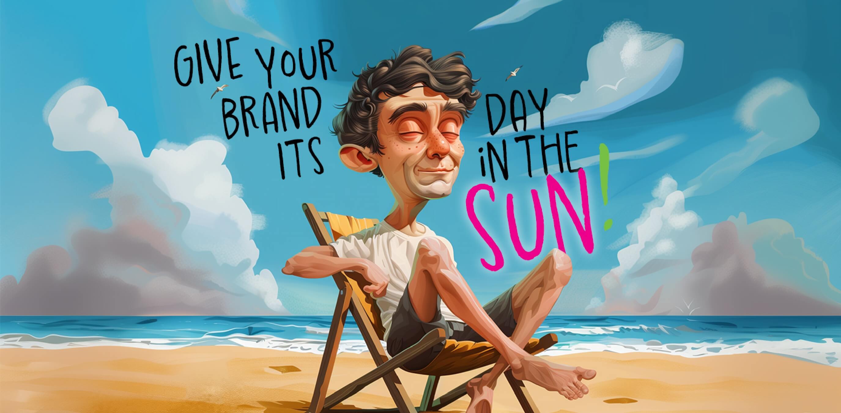 a man in a white T-shirt is sunbathing on a sun lounger. an inscription next to him "give your brand its day in the SUN!"